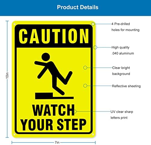 זהירות צפה בשלט הצעד שלך, 2 חבילות 10 x7 שלט בטיחות .40 אלומיניום ללא חלודה, UV מוגן, אטום למים, דיו עמיד, קל להרכבה,